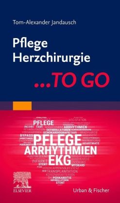 Pflege Herzchirurgie … TO GO (True PDF from Publisher)