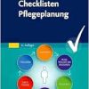 Checklisten Pflegeplanung, 6th Edition (True PDF from Publisher)