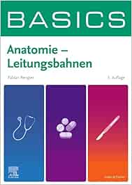 BASICS Anatomie – Leitungsbahnen, 3rd Edition (True PDF from Publisher)