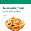 Neuroanatomie: Struktur und Funktion, 8th edition (Original PDF from Publisher)