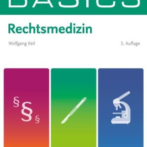 BASICS Rechtsmedizin, 5th Edition (True PDF from Publisher)