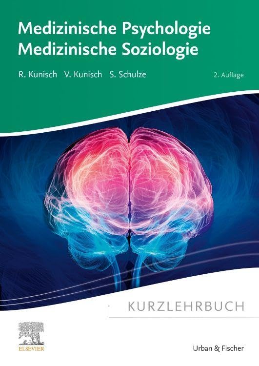 Kurzlehrbuch Medizinische Psychologie – Medizinische Soziologie, 2nd Edition (True PDF from Publisher)