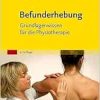 Befunderhebung: Grundlagenwissen für die Physiotherapie, 6th Edition (True PDF from Publisher)