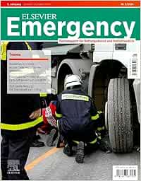 ELSEVIER Emergency. Trauma. 5/2024: Fachmagazin für Rettungsdienst und Notfallmedizin (True PDF from Publisher)