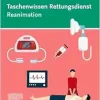 Taschenwissen Rettungsdienst: Reanimation (True PDF from Publisher)