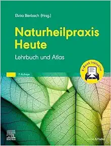 Naturheilpraxis Heute: Lehrbuch und Atlas, 7th Edition (True PDF from Publisher)