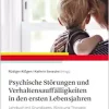 Psychische Störungen und Verhaltensauffälligkeiten in den ersten Lebensjahren (Original PDF from Publisher)