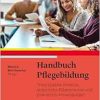 Handbuch Pflegebildung: Theorie – Empirie – Praxis (Original PDF from Publisher)