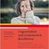Ungewissheit und Unsicherheit durchleben: Wie mit Menschen in unvorhersehbaren Lebens- und Gesundheitssituationen umgehen? (Original PDF from Publisher)
