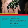Total Pain in der Palliativen Geriatrie (Original PDF from Publisher)