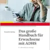Das große Handbuch für Erwachsene mit ADHS, 3rd Edition (Original PDF from Publisher)