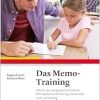 Das Memo-Training: Memo, der vergessliche Elefant. Mit Gedächtnistraining spielerisch zum Lernerfolg, 3rd Edition (Original PDF from Publisher)
