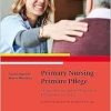 Primary Nursing – Primäre Pflege: Ein personenbezogenes Pflegesystem, 4th Edition (Original PDF from Publisher)