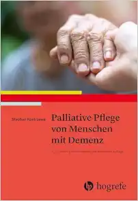 Palliative Pflege von Menschen mit Demenz, 3rd Edition (Original PDF from Publisher)