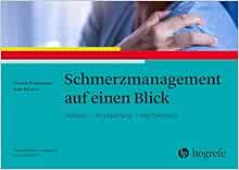 Schmerzmanagement auf einen Blick: Wissen – Kompetenz – Performanz (Original PDF from Publisher)