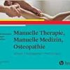 Manuelle Therapie, Manuelle Medizin, Osteopathie: Wissen – Kompetenz – Performanz (Original PDF from Publisher)