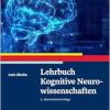 Lehrbuch Kognitive Neurowissenschaften, 4th Edition (Original PDF from Publisher)