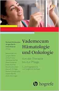 Vademecum Hämatologie und Onkologie: Von der Therapie bis zur Pflege, 5th Edition (Original PDF from Publisher)