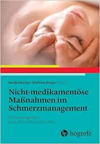 Nicht-medikamentöse Maßnahmen im Schmerzmanagement: Schmerzexpertise nach dem EFIC-Curriculum (Original PDF from Publisher)