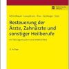 Besteuerung der Ärzte, Zahnärzte und sonstiger Heilberufe (Original PDF from Publisher)