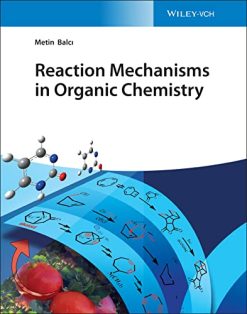 Reaction Mechanisms in Organic Chemistry (Original PDF from Publisher)