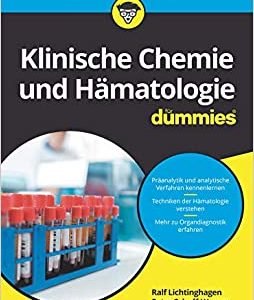 Klinische Chemie und Hämatologie für Dummies (German Edition) (EPUB)