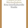 Frauen in den Wechseljahren. Eine interkulturelle Studie. (Original PDF from Publisher)