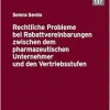 Rechtliche Probleme bei Rabattvereinbarungen zwischen dem pharmazeutischen Unternehmer und den Vertriebsstufen (Recht und Medizin) (German Edition) (Original PDF from Publisher)