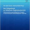 Von integrativem zu inklusivem Englischunterricht: Weiterentwicklung sprachdidaktischer Prinzipien vor dem Hintergrund sonderpädagogischer Förderung … 31) (English and German Edition) (Original PDF from Publisher)