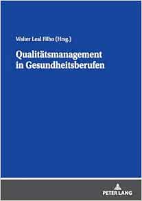 Qualitätsmanagement in Gesundheitsberufen (German Edition) (EPUB)