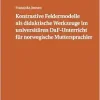 Kontrastive Feldermodelle als didaktische Werkzeuge im universitären DaF-Unterricht für norwegische Muttersprachler (Norwegische Beiträge zur Germanistik) (German Edition) (Original PDF from Publisher)