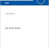 Der Kalte Streik (Europäische Hochschulschriften Recht) (German Edition) (EPUB)