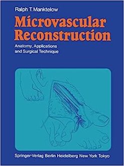 Microvascular Reconstruction: Anatomy, Applications and Surgical Technique (EPUB)