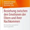Beziehung zwischen den Emotionen der Eltern und ihrer Nachkommen: Ein maschinen-generierter Literaturüberblick (German Edition) (EPUB)