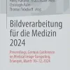 Bildverarbeitung für die Medizin 2024: Proceedings, German Conference on Medical Image Computing, Erlangen, March 10-12, 2024 (Informatik aktuell) (German Edition) (Original PDF from Publisher)