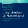 Safety-II: Neue Wege zur Patientensicherheit: Strategien, Methoden und praktische Erfahrungen (FOM-Edition) (German Edition) (EPUB)