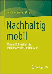 Nachhaltig mobil: Wie das Ruhrgebiet die Verkehrswende schaffen kann (German Edition) (EPUB)