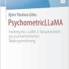 PsychometricLLaMA: Training des LLaMA 2-Sprachmodells zur psychometrischen Skalengenerierung (BestMasters) (German Edition) (EPUB)