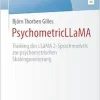 PsychometricLLaMA: Training des LLaMA 2-Sprachmodells zur psychometrischen Skalengenerierung (BestMasters) (German Edition) (Original PDF from Publisher)