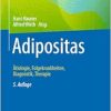 Adipositas: Ätiologie, Folgekrankheiten, Diagnostik, Therapie (German Edition) (Original PDF from Publisher)