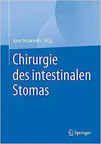 Chirurgie des intestinalen Stomas (German Edition) (Original PDF from Publisher)