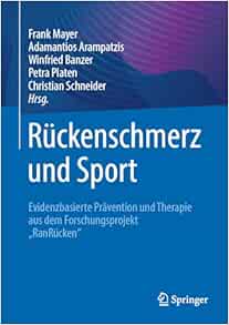 Rückenschmerz und Sport: Evidenzbasierte Prävention und Therapie aus dem Forschungsprojekt “RanRücken” (German Edition) (EPUB)