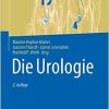 Die Urologie: in 3 Bänden (Springer Reference Medizin) (German Edition) (Original PDF from Publisher)