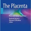 The Placenta: Basics and Clinical Significance (Original PDF from Publisher)