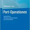 Port-Operationen: Implantations- und Explantationsverfahren in Praxis und Klinik (German Edition) (EPUB)