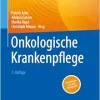 Onkologische Krankenpflege, 7th Edition (EPUB)