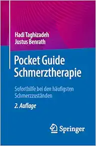 Pocket Guide Schmerztherapie: Soforthilfe bei den häufigsten Schmerzzuständen, 2nd Edition (Original PDF from Publisher)