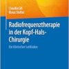 Radiofrequenztherapie in der Kopf-Hals-Chirurgie: Ein klinischer Leitfaden (German Edition) (EPUB)