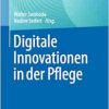 Digitale Innovationen in der Pflege (German Edition) (EPUB)