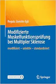 Modifizierte Muskelfunktionsprüfung bei Multipler Sklerose: modifiziert – selektiv – standardisiert (German Edition) (Original PDF from Publisher)